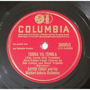 78 Latin Jazz XAVIER CUGAT Tierra Va Tembla / Rumba Rumba COLUMBIA 36953 E-